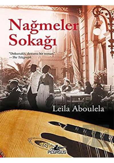 Nağmeler Sokağı Pegasus Yayınları - Pegasus Yayınları