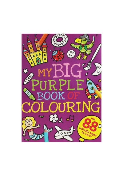 My Big Purple Book Of Colouring