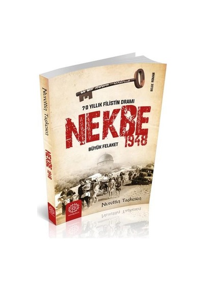 Nekbe 1948 - Nurettin Taşkesen - Mihribad