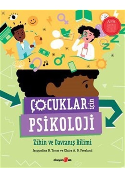 Çocuklar İçin Psikoloji / Jacqueline B. Toner