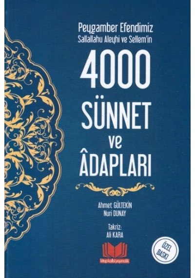 Peygamber Efendimiz Sallallahu Aleyhi Ve Sellem'in 4000 Sünnet Ve Adabları Ciltli