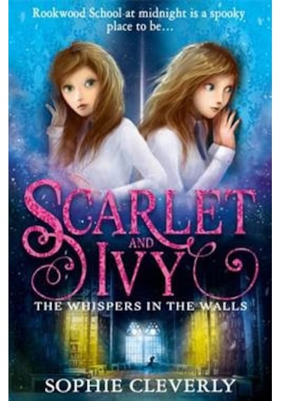 The Whispers In The Walls (Scarlet And Ivy 2)