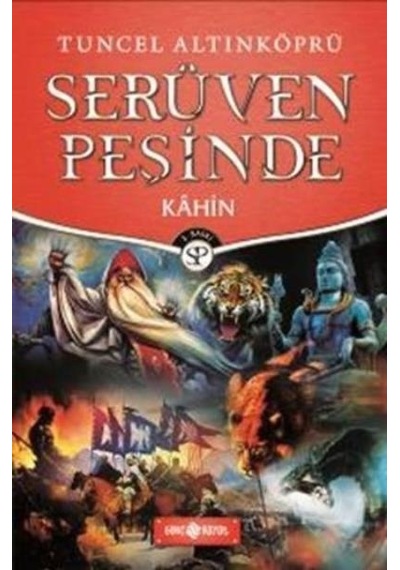 Serüven Peşinde Kahin - Tuncel Altınköprü