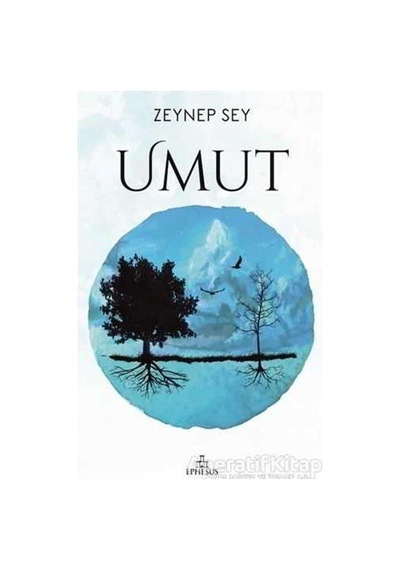 Umut - Zeynep Sey - Ephesus Yayınları