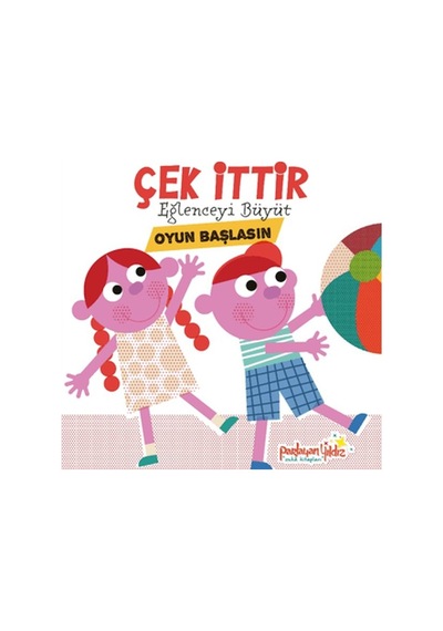 Çek İttir Eğlenceyi Büyüt Oyun Başlasın - Bıso-884222