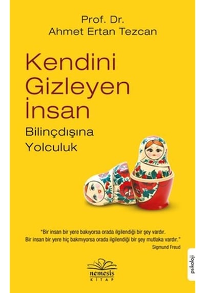 Kendini Gizleyen İnsan - Ahmet Ertan Tezcan - Nemesis Kitap