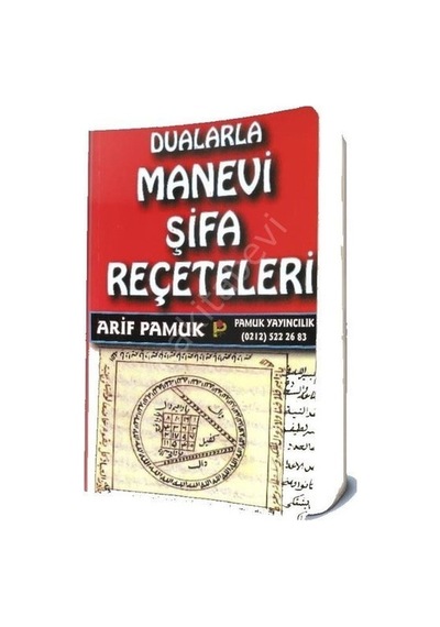 Dualarla Manevi Şifa Reçeteleri  - Arif Pamuk  - Pamuk Yayıncılık