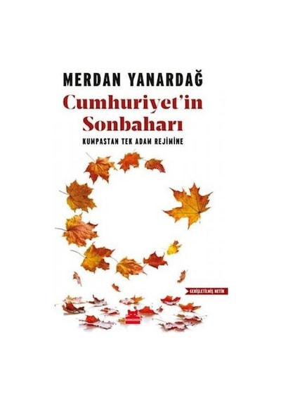 Cumhuriyet'in Sonbaharı - Merdan Yanardağ - Kırmızı Kedi