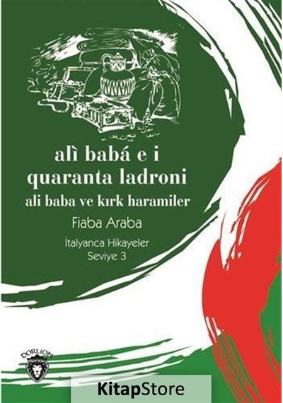 Ali Baba E I Quaranta Ladroni-Seviye 3-İtalyanca Hikayeler- Dorlion Yayınevi