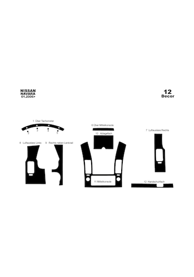 Nissan Navara Torpido Kaplama 2006-2010 12 Parça Piano Black