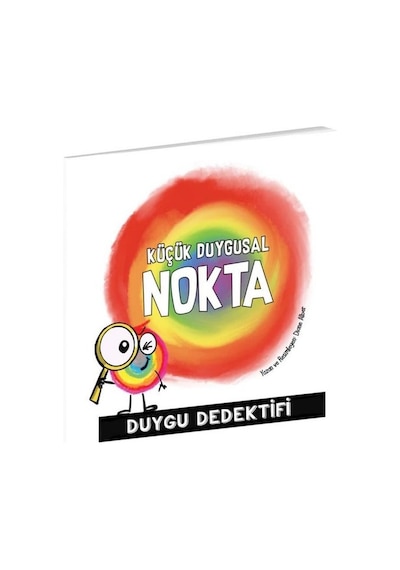 Küçük Duygusal Nokta - Duygu Dedektifi - Diane Alber - Beta Kids
