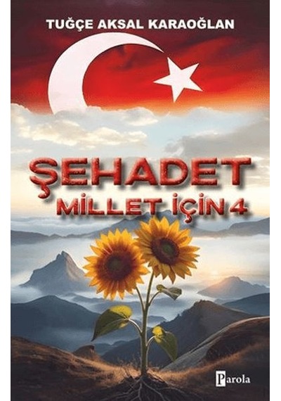 Şehadet Millet İçin - 4