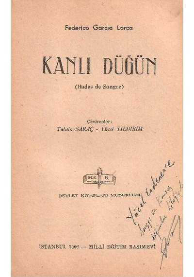Kanlı Düğün - Federico Garcia Lorca İmzalı Ve İthaflı