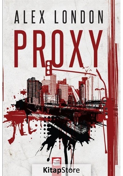 Proxy - Alex London - Final Kültür Sanat Yayınları