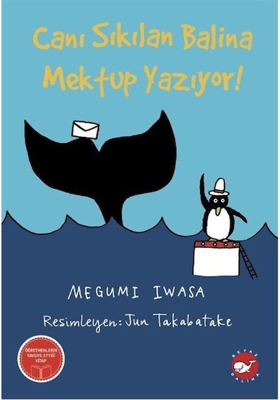 Canı Sıkılan Balina Mektup Yazıyor / Megumi Iwasa