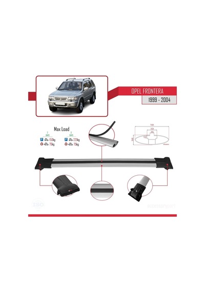 Opel Frontera 1999-2004 Arası İle Uyumlu Fly Model Ara Atkı Tavan Barı Gri