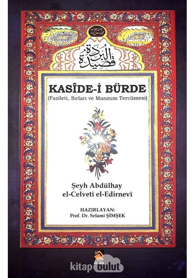 Kaside-i Bürde - Fazileti Sırları Ve Manzum Tercümesi