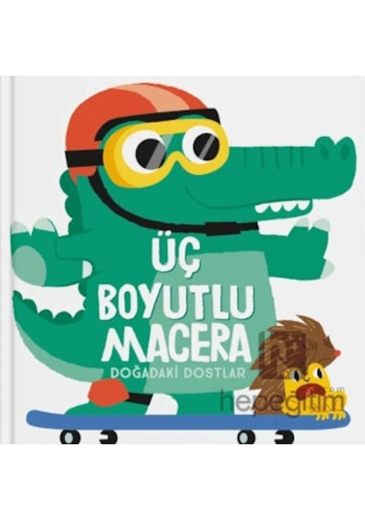 Üç Boyutlu Macera - Doğadaki Dostlar
