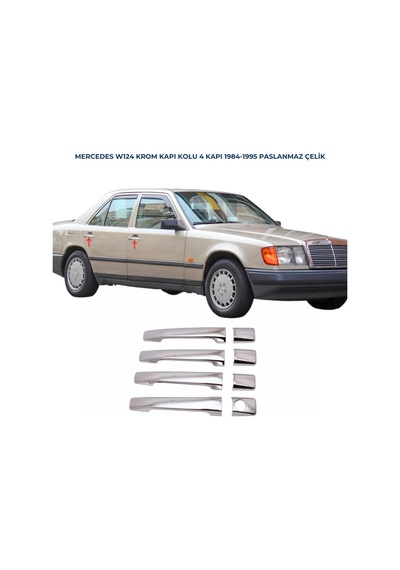 Ebal Otomotiv Mercedes E Klasse W124 Krom Kapı Kolu 4 Kapı 1984-1995 P.Çelik