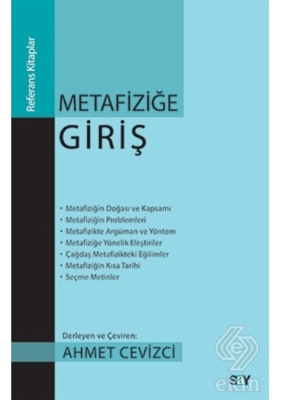 Metafiziğe Giriş - Ahmet Cevizci - Say Yayınları