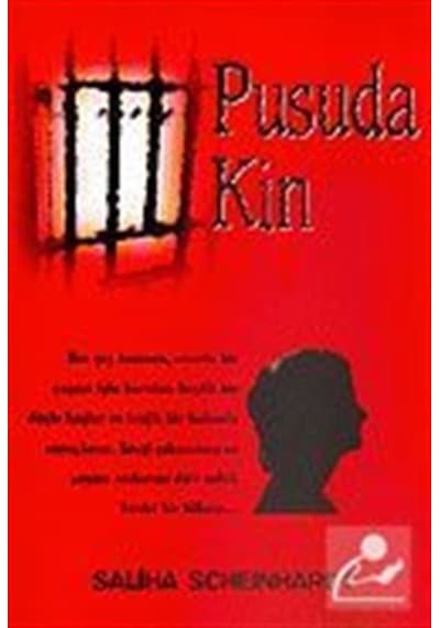 Pusuda Kin - Saliha Scheinhardt - Belge Yayınları