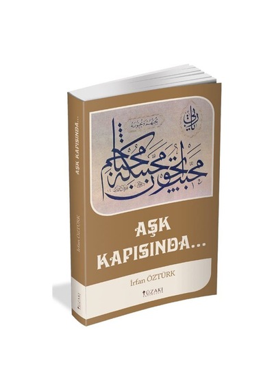 Aşk Kapısında - İrfan Öztürk - Yüzakı Yayıncılık