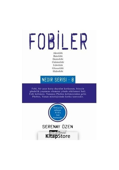 Fobiler - Nedir Serisi 8 - Serenay Özen - Siyah Beyaz