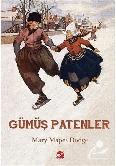 Gümüş Patenler (Karton Kapak) / Mary Mapes Dodge