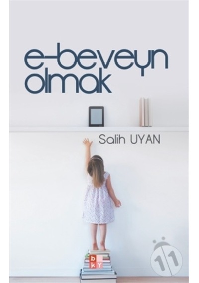 E-Beveyn Olmak - Salih Uyan - Babıali Kültür