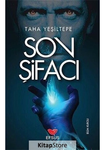 Son Şifacı - Taha Yeşiltepe - Efsus