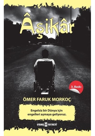Aşikar - Ömer Faruk Morkoç - Uyanış Yayınevi