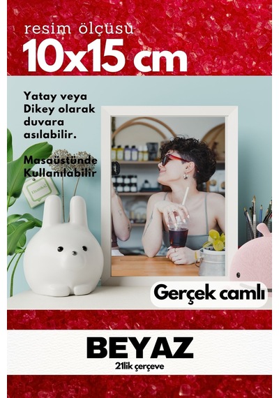 Gerçek Camlı 21lik Düz 10 X 15 Beyaz Fotoğraf Resim Çerçevesi Ayaklı Arkalık Veya Duvara Asma