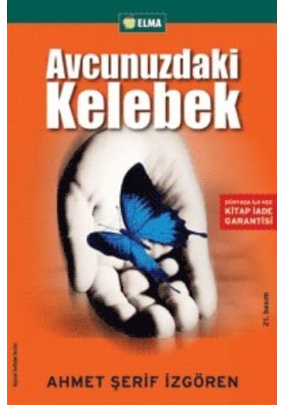 Avcunuzdaki Kelebek - Ahmet Şerif İzgören - Elma Yayınevi