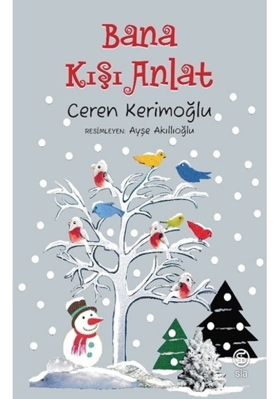 Bana Kışı  Anlat