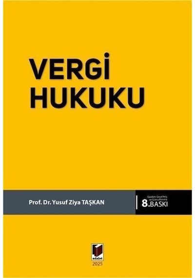 Vergi Hukuku / Yusuf Ziya Taşkan