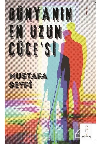 Dünyanın En Uzun Cüce'si / Mustafa Seyfi