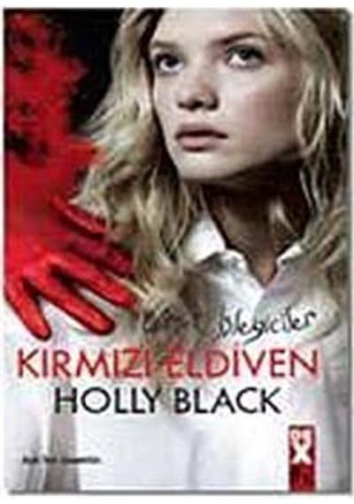 Kırmızı Eldiven / Holly Black