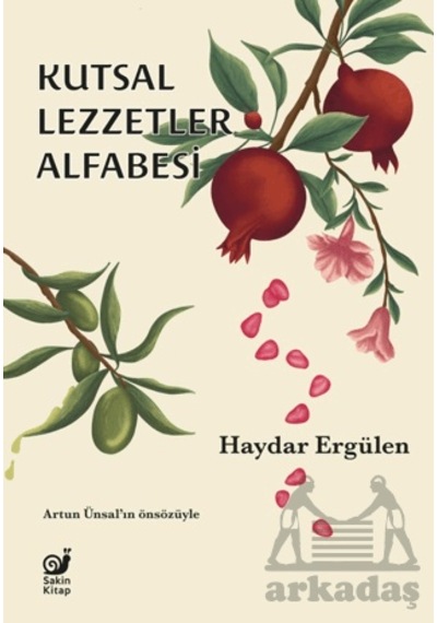 Kutsal Lezzetler Alfabesi Sakin Kitap