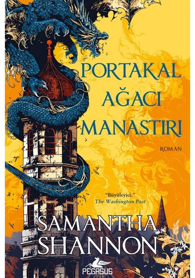 Portakal Ağacı Manastırı - Samantha Shannon