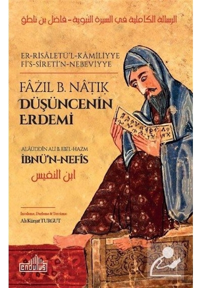 Düşüncenin Erdemi - İbnü'n - Nefis - Endülüs