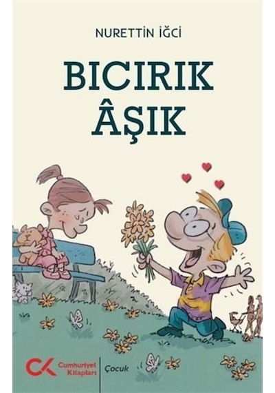 Bıcırık Âşık / Nurettin İğci