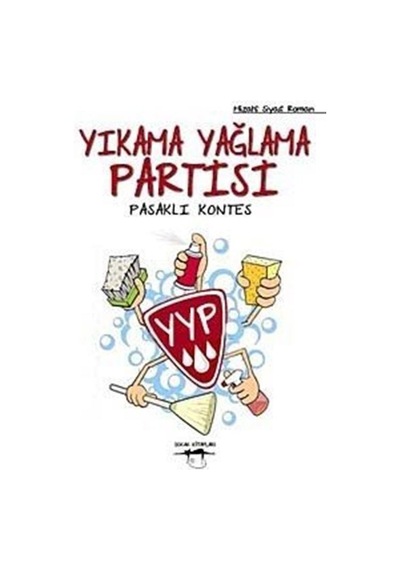 Yıkama Yağlama Partisi / Pasaklı Kontes