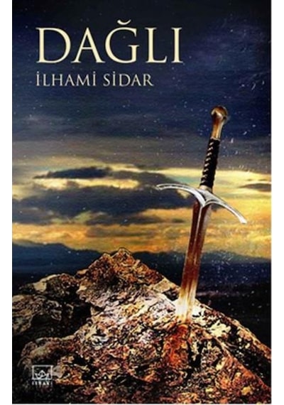 Dağli - Ilhami Sidar - Ithaki Yayinlari 9786053755234