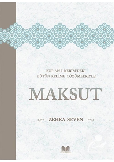 Maksut - Zehra Seven - Kitap Kalbi Yayıncılık