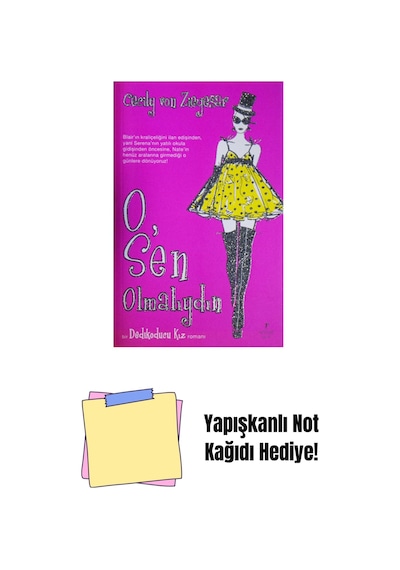 O, Sen Olmalıydın + Yapışkanlı Not Kağıdı