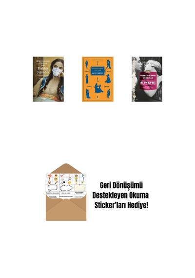 Hakka Sığındık + Mürebbiye + Şıpsevdi Günümüz Türkçesiyle + Okuma Sticker'ları