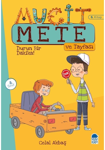 Durun Bir Dakika! - Mucit Mete Ve Tayfası - 3. Sınıf Hikaye Seti
