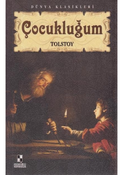 Çocukluğum - Lev Nikolayeviç Tolstoy - Anonim Yayınları