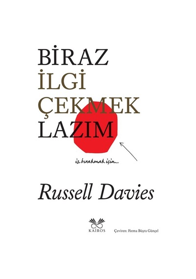 Biraz İlgi Çekmek Lazım / Russell Davies
