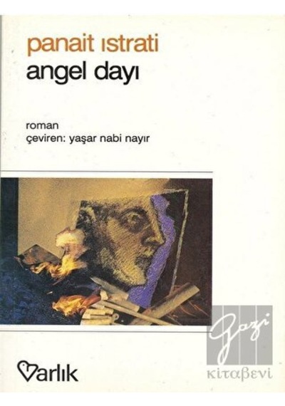 Varlık Yayınları - Angel Dayı